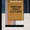 Perspectivas actuales de la filosofía